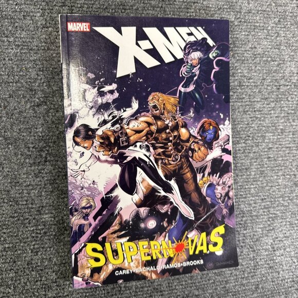 X-Men: Supernovas TPB 2008 GRAPHIC NOVEL CAREY 1ST ED. 10090 - Picture 1 of 8